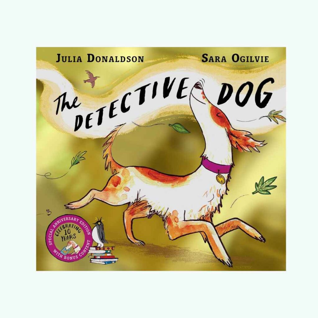 The Detective Dog - Julia Donaldson