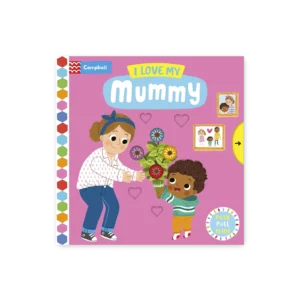 Mama odbiera bukiet kwiatów od dziecka na różowym tle z serduszkami, okładka książki “I Love My Mummy” z serii interaktywnej