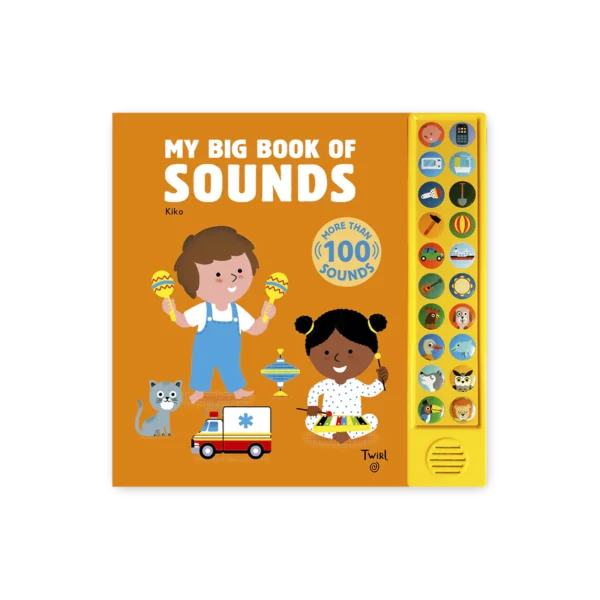 Okładka książki My Big Book of Sounds z ilustracjami i przyciskami dźwiękowymi do odkrywania różnych odgłosów