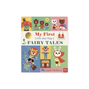 Okładka książki My First Fairy Tales – Lift the Flap, z ilustracją bajkowych postaci i elementami do odkrywania