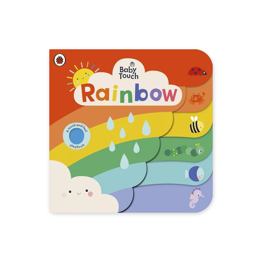 Okładka książki Baby Touch: Rainbow – sensoryczna książeczka z tęczą i kolorowymi ilustracjami, idealna dla najmłodszych
