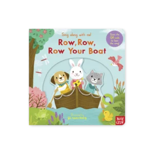 Okładka książki Row, Row, Row Your Boat – Sing Along with Me, z ilustracją łódki i postaci śpiewających do melodii