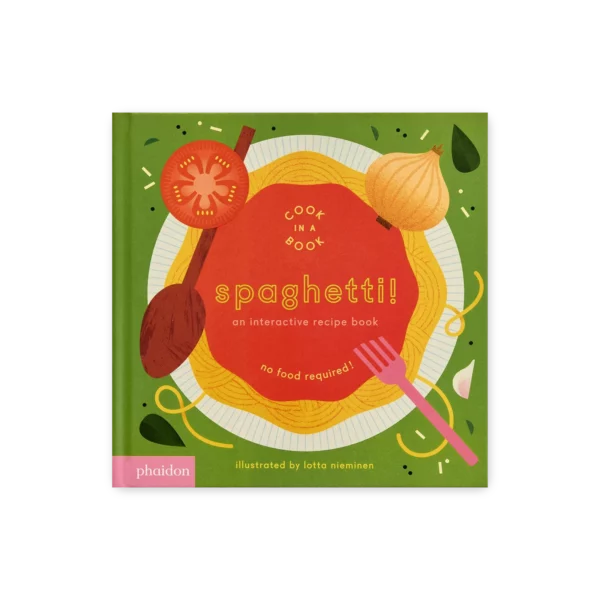 Okładka książki “Spaghetti! An Interactive Recipe Book” z ilustracją spaghetti, pomidora, cebuli, łyżki i widelca