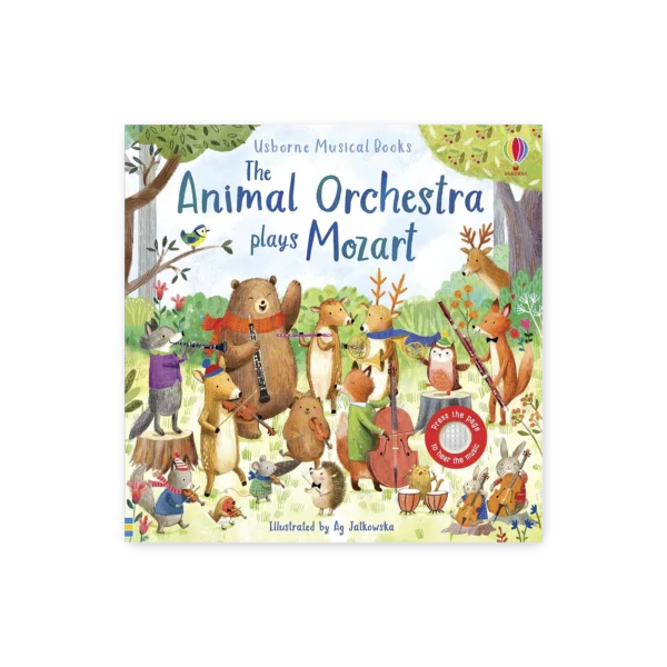 Okładka książki „The Animal Orchestra Plays Mozart” z ilustracją zwierząt grających muzykę klasyczną na tle lasu