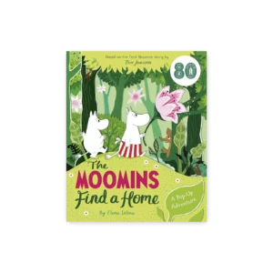 Okładka książki The Moomins Find a Home z postaciami Muminków