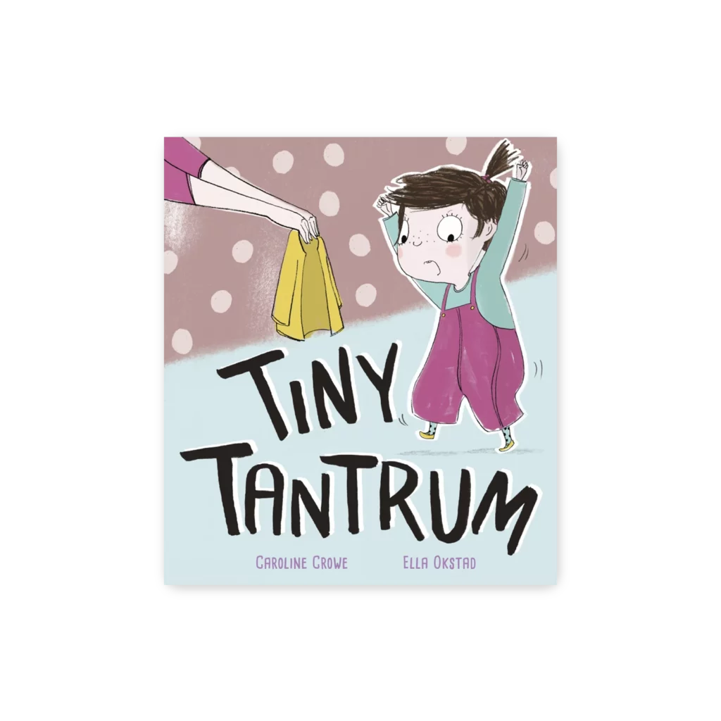 Okładka książki Tiny Tantrum z ilustracją dziewczynki w napadzie złości, spotykającej przyjazne potwory