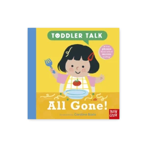 Okładka książki „All Gone!” z serii Toddler Talk – dziewczynka siedzi przy pustym talerzu, uśmiechnięta po skończonym posiłku.