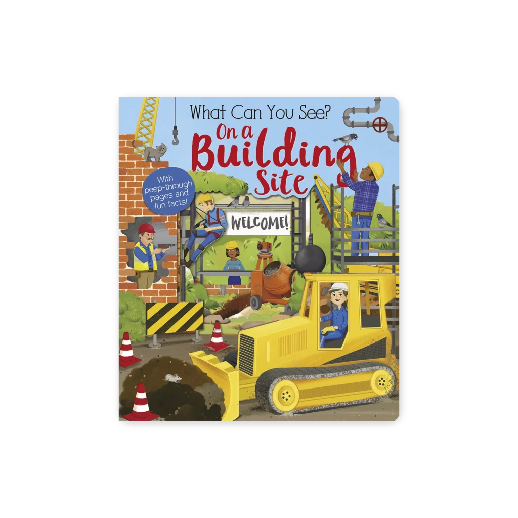 Okładka książki “What Can You See? On a Building Site” z ilustracją budowy, w tym robotników, koparki, sprzętu budowlanego i znaków ostrzegawczych.