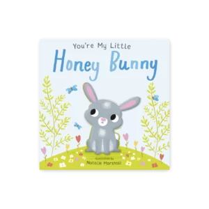You are my little honey bunny