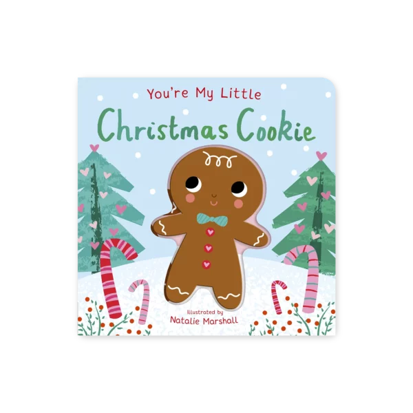 Okładka książki You're My Little Christmas Cookie z ilustracją świątecznych ciasteczek